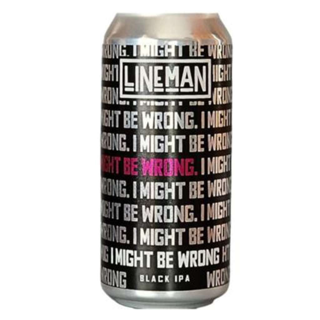 Lineman  - I Might Be Wrong Black IPA 6.5% ABV 440ml Can