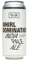 TO ØL Whirl Domination IPA 6.5% ABV 440ml Can