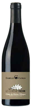 Camille Cayran Le Chêne Noir Côtes-du-Rhône-Villages