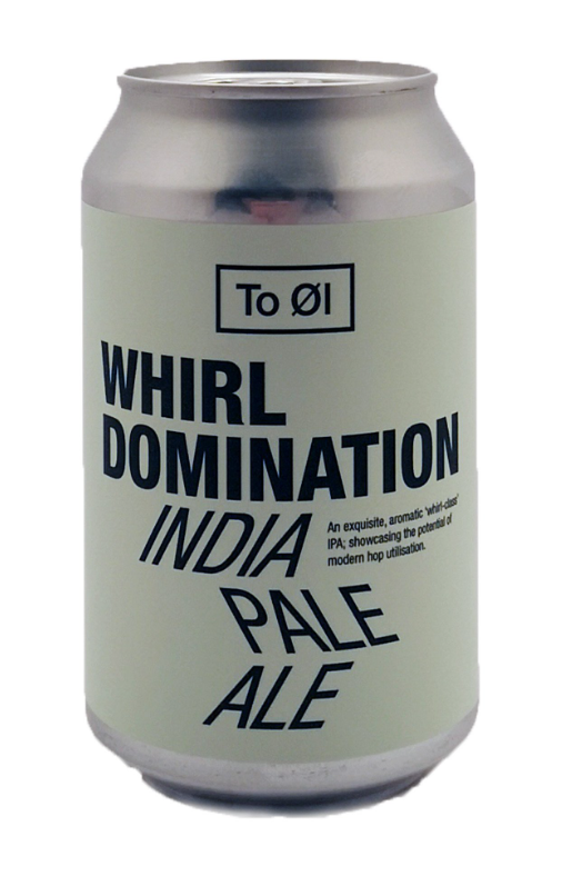 To Øl- Whirl Domination IPA 6.2% ABV 330ml Can
